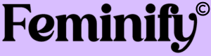 Feminify